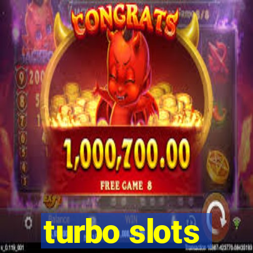 turbo slots